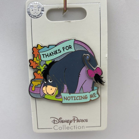 Disney Other - Disney Parks Pin Eeyore "Thanks for Noticing Me" Winnie the Pooh Trading Pin